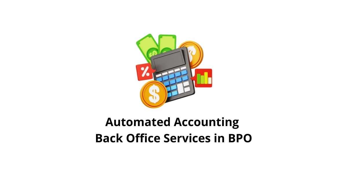 Automated Accounting Classification Alignment Back Office Services in BPO