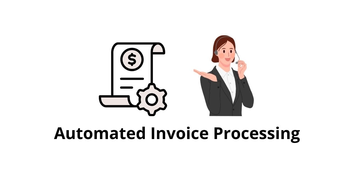 Automated Invoice Processing Back Office Services in BPO