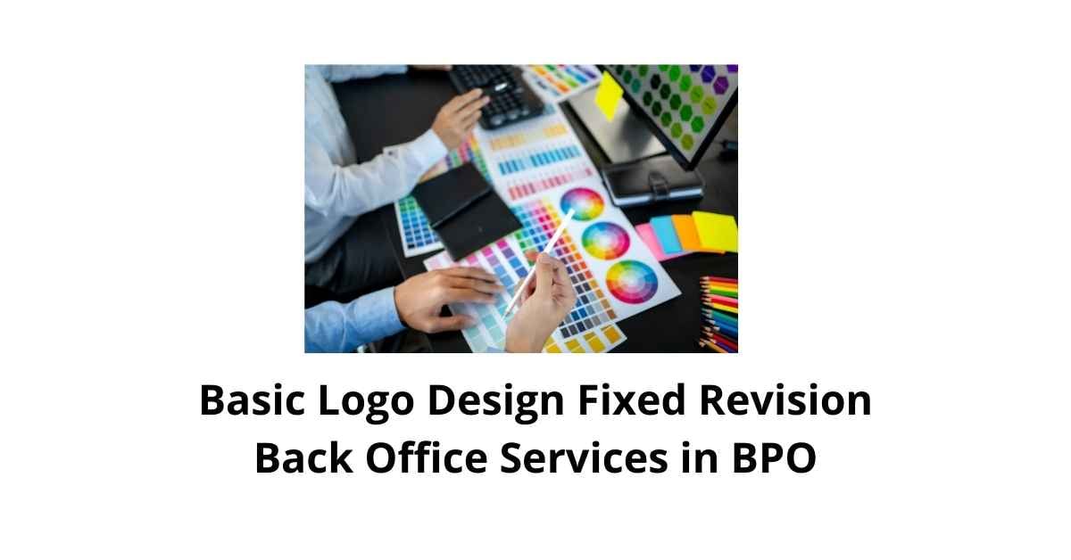 Basic Logo Design Fixed Revision Agreements Classification Alignment Back Office Services in BPO