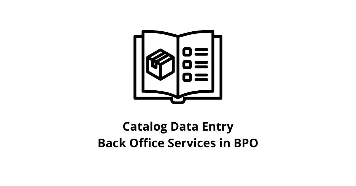 Catalog Data Entry Back Office Services in BPO