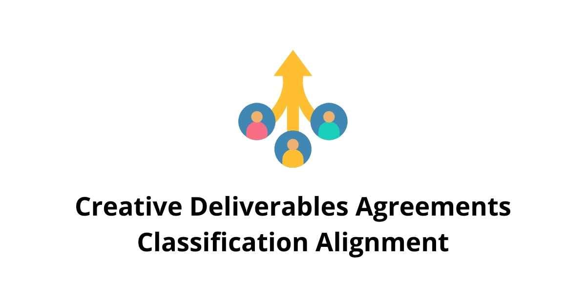 Creative Deliverables Agreements Classification Alignment Back Office Services in BPO