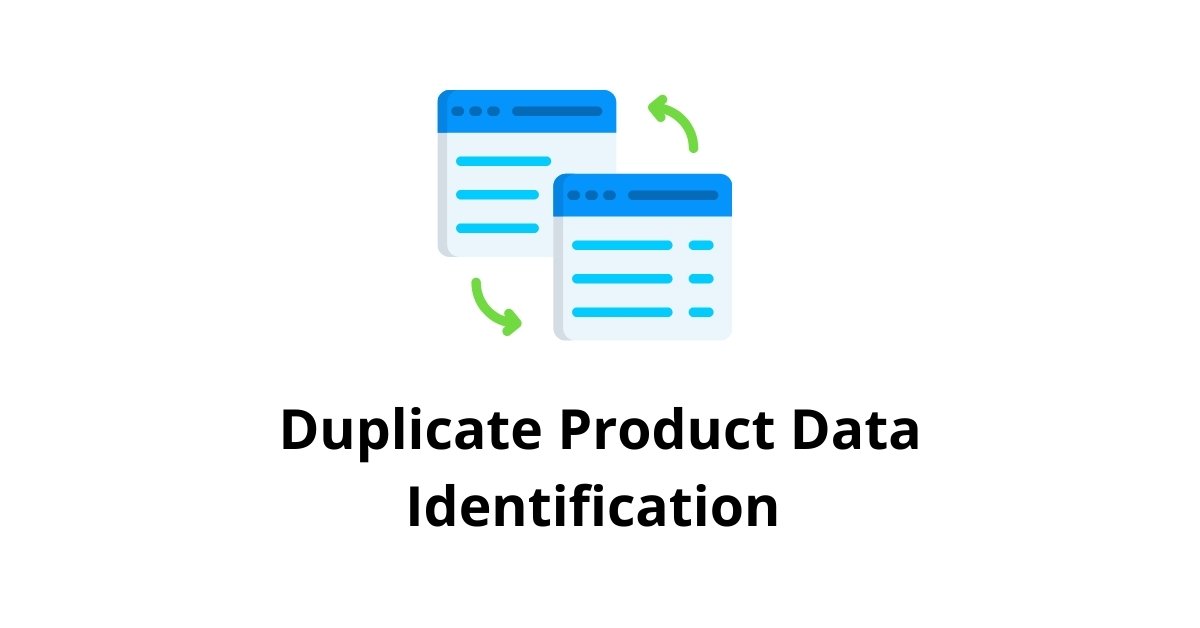 Duplicate Product Data Identification Back Office Services in BPO