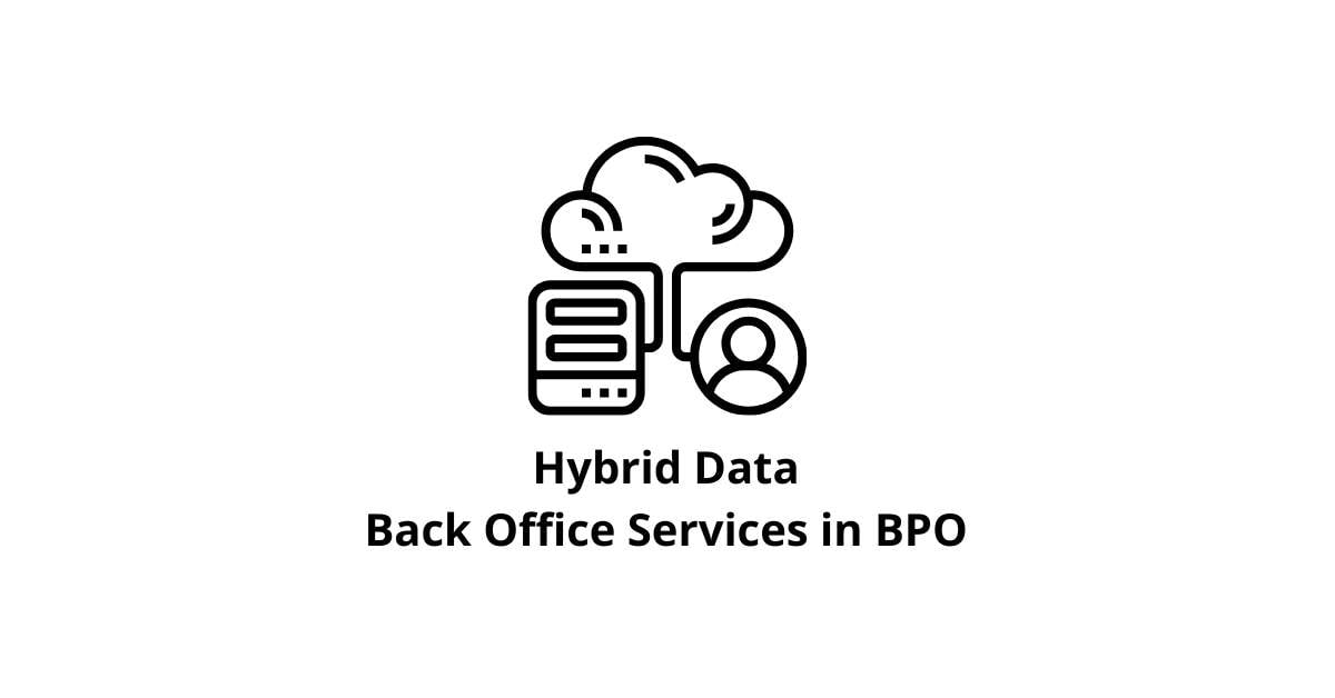 Hybrid Data Classification Alignment Back Office Services in BPO