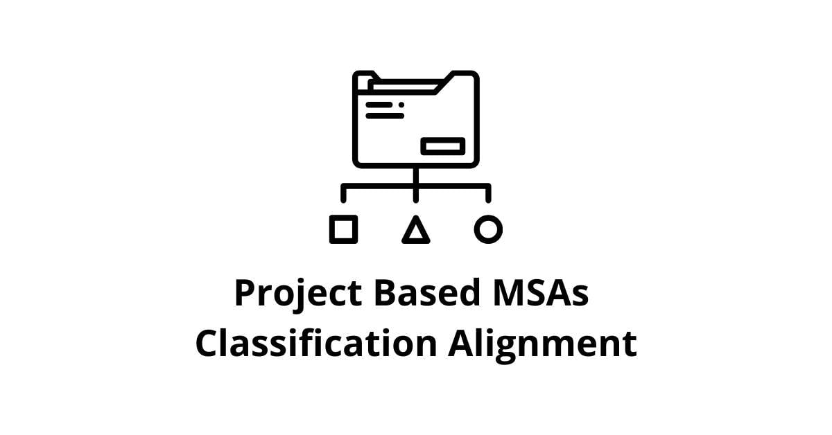 Project Based MSAs (Master Service Agreements) Classification Alignment Back Office Services in BPO