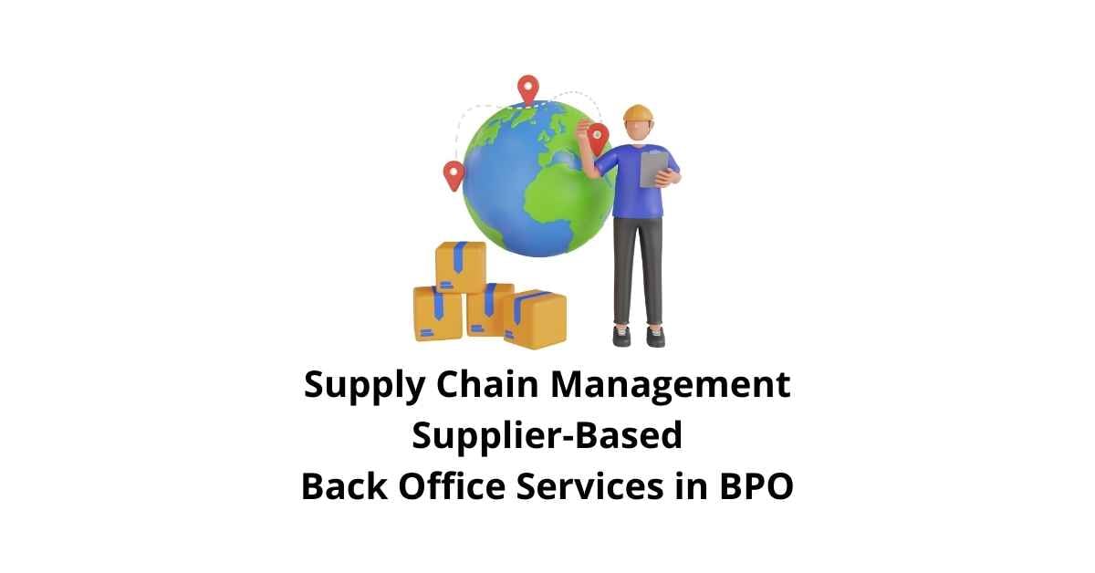 Supply Chain Management Supplier-Based Classification Alignment for Back Office Services in BPO