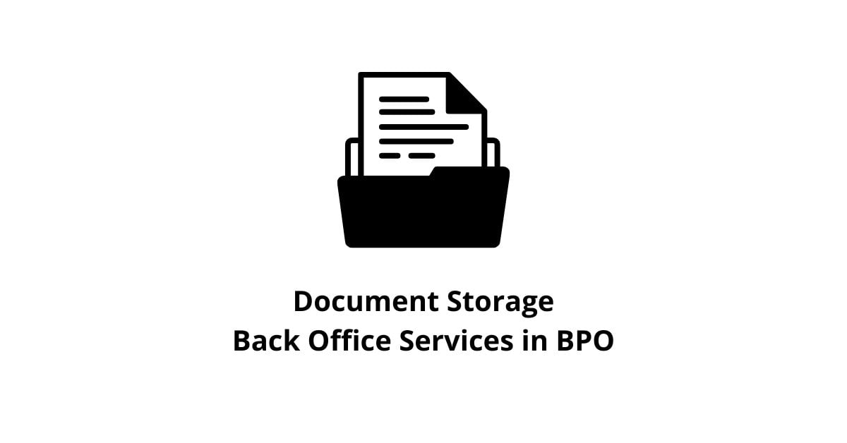 Document Storage Back Office Services in BPO
