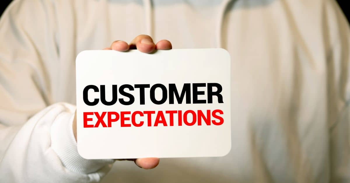 Customer expectations definition and tips